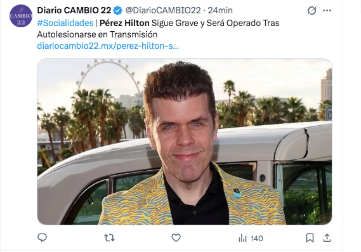 El influencer Perez Hilton está grave y será sometido a cirugía