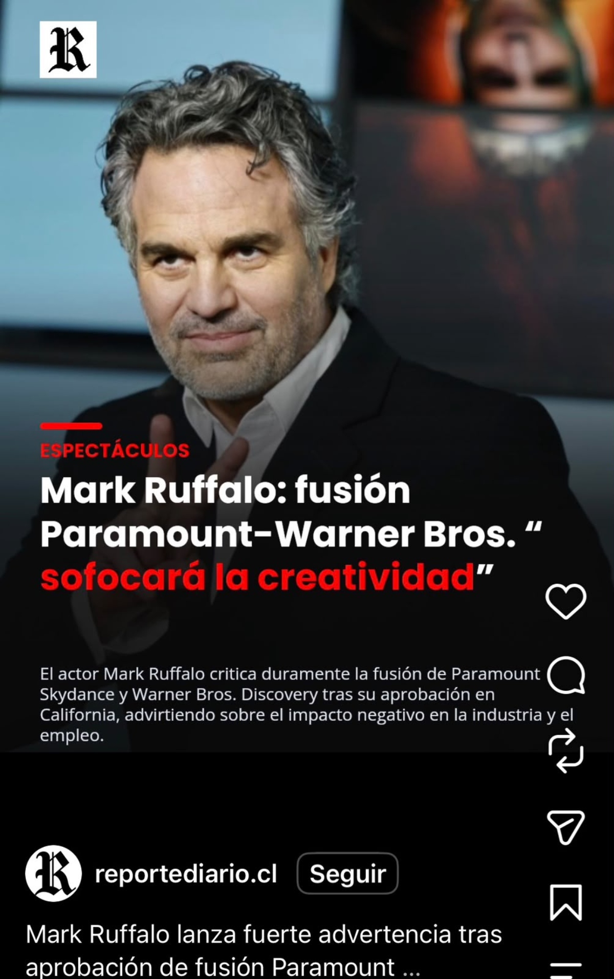 Mark Ruffalo alza la voz contra fusión de Paramount y Warner Bros